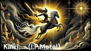 Kalki IP Metal indianmusic kalki vishnu [upl. by Dranoc]