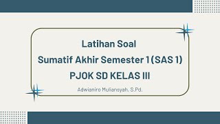 LATIHAN SOAL SUMATIF AKHIR SEMESTER SAS PJOK KELAS 3 KUMER  SEMESTER 1 GASAL TAPEL 20242025 [upl. by Walworth]