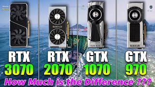 RTX 3070 vs RTX 2070 vs GTX 1070 vs GTX 970  How Much is the Difference [upl. by Zeugirdor]