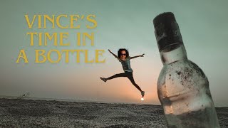 Vinces Time in a Bottle [upl. by Iaverne215]