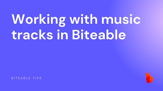 Working with music tracks in Biteable [upl. by Abihsat]