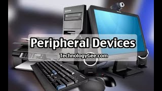 Peripheral Devices  CompTIA IT Fundamentals FC0U61  22 [upl. by Abrahams]