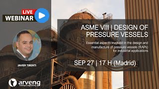 Webinar ASME VIII Design of pressure vessels [upl. by Popelka908]