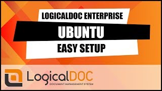 LogicalDOC Enterprise  Ubuntu easy setup [upl. by Anillehs]