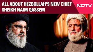 Hezbollah Elects Naim Qassem As New Chief All You Need To Know About Qassem [upl. by Nij]