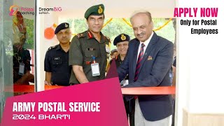 ARMY POSTAL SERVICE  2024 BHARTI FOR POSTAL EMPLOYEES  GDS [upl. by Daegal529]