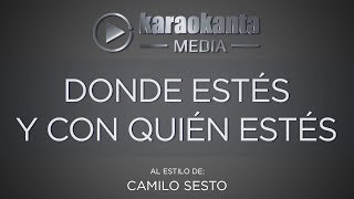 Karaokanta  Camilo Sesto  Donde estés y con quien estés [upl. by Bronez214]