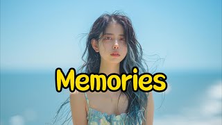 Memories [upl. by Lebbie]