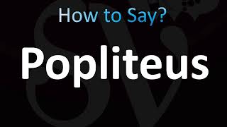 How to Pronounce Popliteus CORRECTLY [upl. by Hobbs17]