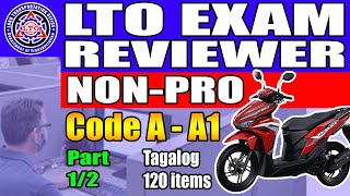 LTO EXAM REVIEWER FOR NON PROFESSIONAL DRIVERS LICENSE RESTRICTION CODE A  A1 TAGALOG PART 1 [upl. by Anilev]