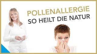 Pollenallergie – So heilt die Natur  Dr Petra Bracht  Gesundheit Wissen [upl. by Enimzzaj380]