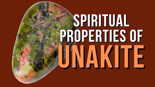 Spiritual Properties of Unakite [upl. by Magda]