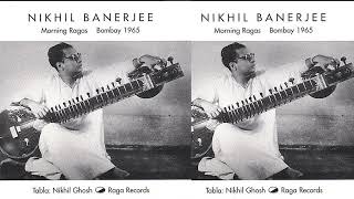 Pandit Nikhil Banerjee Tabla  Nikhil Ghosh  Morning Ragas Bombay 1965 Bilashkhan Todi [upl. by Eimam222]