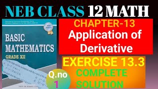 Class 12 Math Exercise 133Tangents and normalQno 1 Full solutionApplication of derivativeneb [upl. by Egroeg]