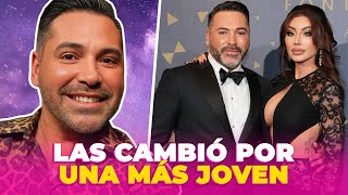 Oscar de la Hoya y las polémicas con sus exes ¿las dejó por mujeres más jóvenes [upl. by Attenod680]