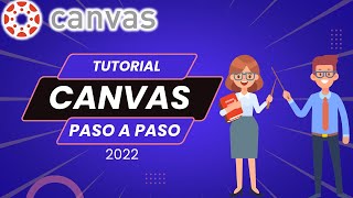 Tutorial CANVAS LMS paso a paso [upl. by Sharyl]