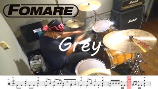 【ドラム譜面付き】FOMARE「Grey」を 叩いてみた [upl. by Holman]