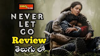 Never Let Go Movie Review Telugu [upl. by Cirdnek]