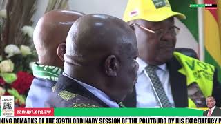 OPENING REMARKS OF THE 379TH ORDINARY SESSION OF THE POLITBURO in Harare [upl. by Etterual]