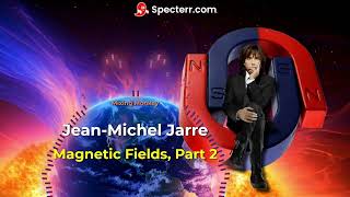 JeanMichel Jarre  Magnetic Fields Pt 2 Connce Remix [upl. by Olyhs873]