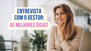 Entrevista com Gestores O Guia Completo para Cada Nível de Carreira [upl. by Worrad]