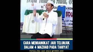 4 mazhab cara mengangkat telunjuk saat tahiyatUstadz Abdul Somad [upl. by Akeihsal341]