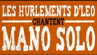 HURLEMENTS DLEO CHANTENT MANO SOLO  15 ANS DU MATIN [upl. by Wilona]