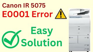 Canon ir 5075 error 001 solution  E0001001 Error  Canon ir 6570  Error clear  E1 Error Clear [upl. by Sissel]