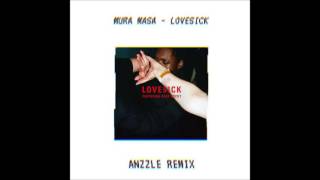 Mura masa  LoveSick  ANZZLE REMIX [upl. by Dollie]