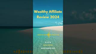 New Wealthy Affiliate Review 2024 [upl. by Rostand642]