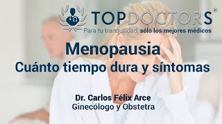 Menopausia Cuánto tiempo dura y síntomas [upl. by Aenyl]