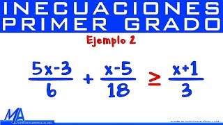 Inecuaciones de primer grado con fracciones  Ejemplo 2 [upl. by Wentworth]