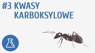 Kwasy karboksylowe 3  Pochodne węglowodorów [upl. by Adrea]