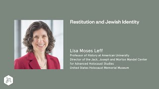 Restitution and Jewish Identity – Lisa Moses Leff [upl. by Elvira]