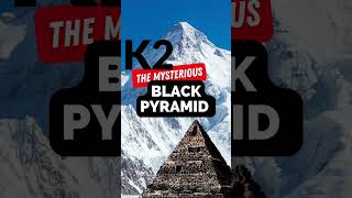 K2  The MYSTERIOUS Black Pyramid climbing k2 karakoram [upl. by Anis]