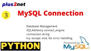 Python to MySQL database connection by SQLAlchemy with error handling using try except blocks [upl. by Liarret]