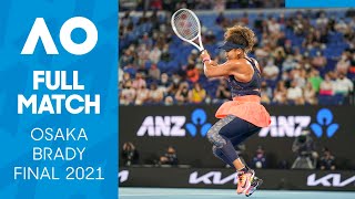 Naomi Osaka vs Jennifer Brady Full Match  Australian Open 2021 Final [upl. by Retxab]