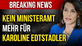 Karoline Edtstadler schmeißt hin  Kein Ministeramt mehr [upl. by Howlan]