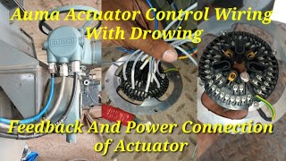 POWER AND CONTROL WIRING OF AUMA ACTUATORFEEDBACK AND COMMAND TERMINATION OF ACTUATOR [upl. by Dombrowski771]