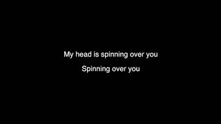 Spinning Over You Reyko Lyrics [upl. by Eerrehs525]