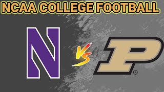 Northwestern Wildcats vs Purdue Boilermakers  2024 NCAA College Football Live Play by Play Score [upl. by Ahsinid]