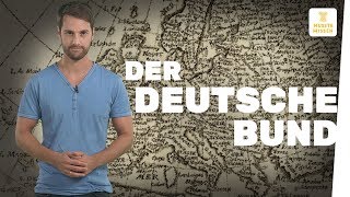 Der Deutsche Bund I musstewissen Geschichte [upl. by Tyra]