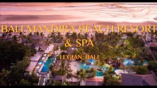 BALI MANDIRA BEACH RESORT amp SPA [upl. by Aronle]