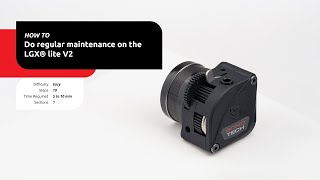 Learn how to do the regular maintenance on your Bondtech LGX Lite V2 eXtruder [upl. by Laaspere]