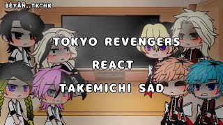 Tokyo revengers react Takemichi Sad  Ship  Angst BÉYÅÑTKquotHK [upl. by Mila]