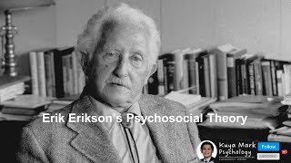 Erik Eriksons Psychosocial Theory [upl. by Tidwell]