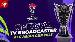 🔴 AFC Asian Cup 2023 📺 TV Broadcaster Around The World [upl. by Gerrie903]