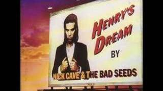 Nick Cave amp The Bad Seeds  Papa Wont Leave You Henry [upl. by Meehan]