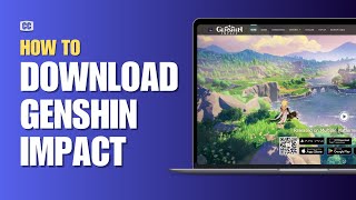 How To Download GENSHIN IMPACT On PCLaptop  2024 Latest Tutorial [upl. by Thain390]