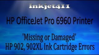 HP OfficeJet Pro 6960 Printer Errors HP 902 Ink Cartridges [upl. by Moody]